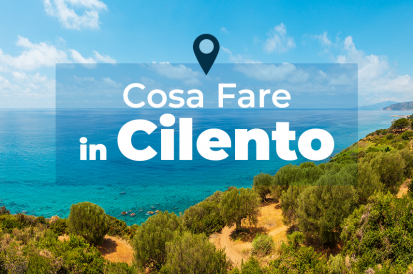 cosa fare in cilento